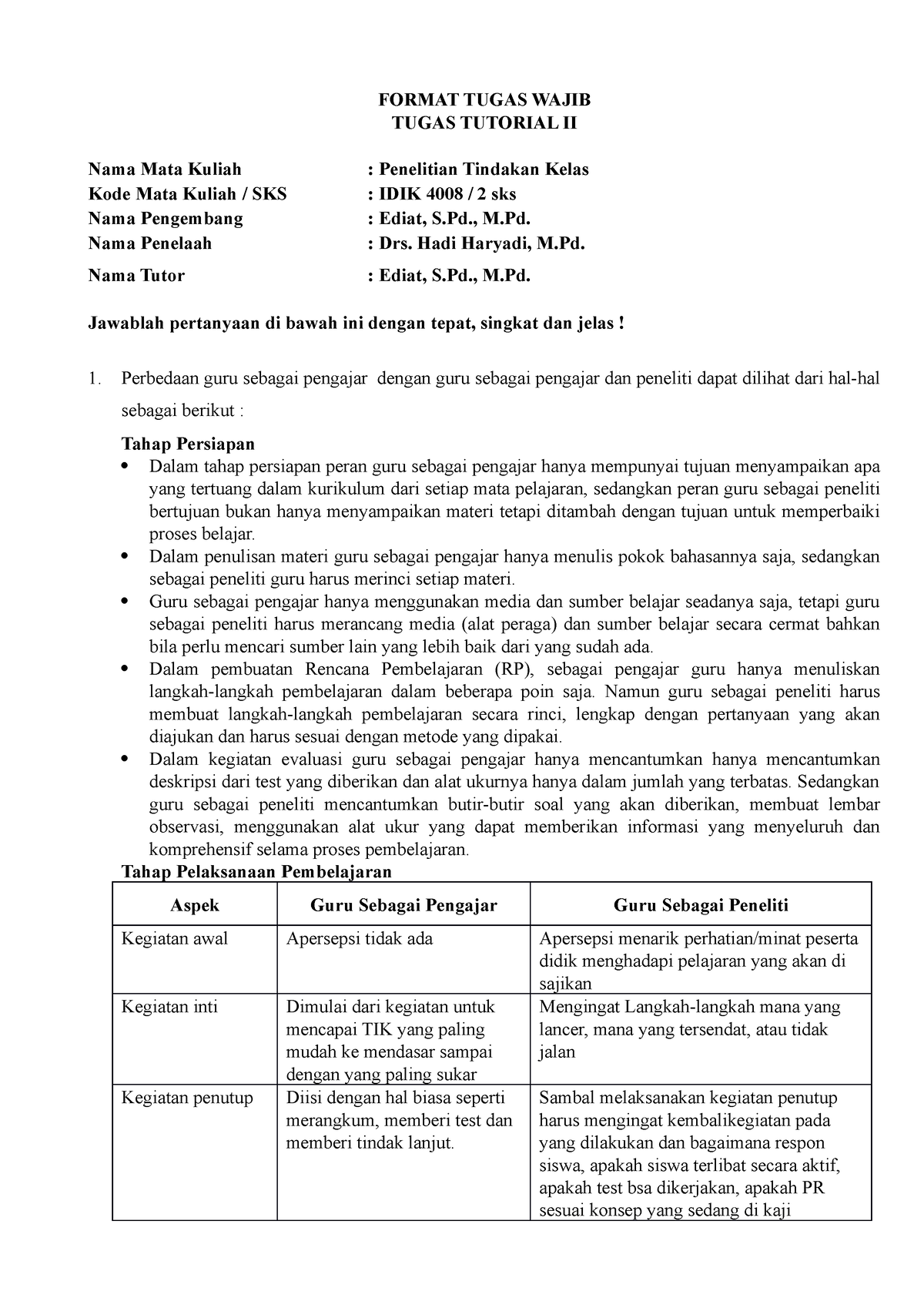 Tugas Tutorial 2 PTK - TT 2 PTK UT - FORMAT TUGAS WAJIB TUGAS TUTORIAL ...