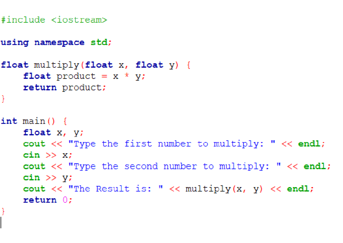 task 3 C++ Programming - using namespace float multiply (float X, float ...