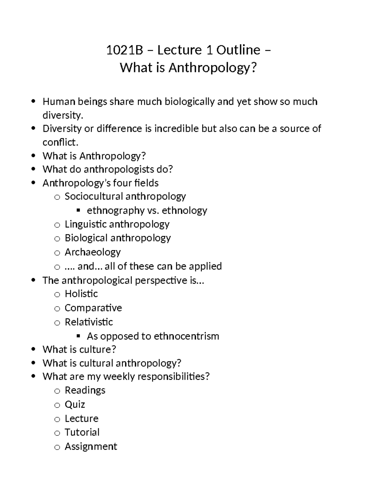 1021.Week1.Outline - 1021B – Lecture 1 Outline – What is Anthropology ...