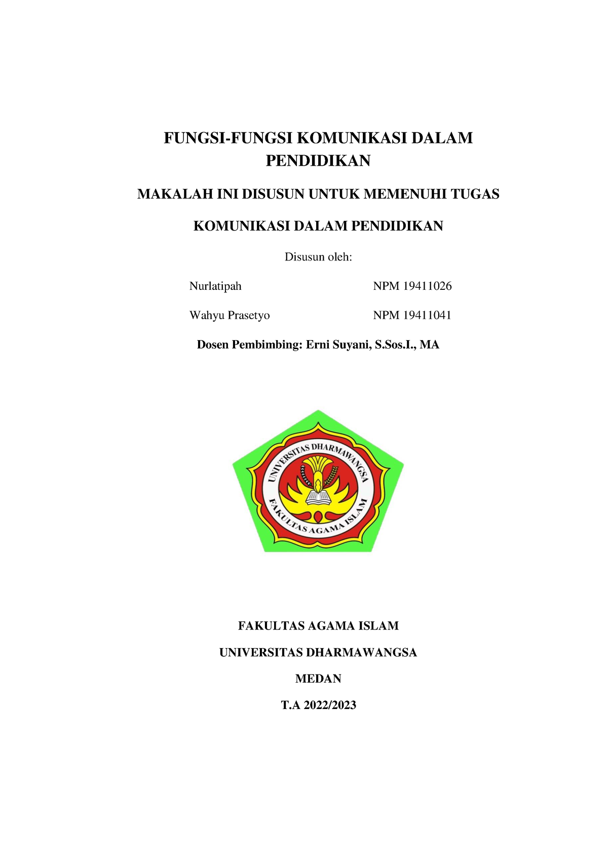 Fungsi Komunikasi Wiw Fungsi Fungsi Komunikasi Dalam Pendidikan Makalah Ini Disusun Untuk 8630