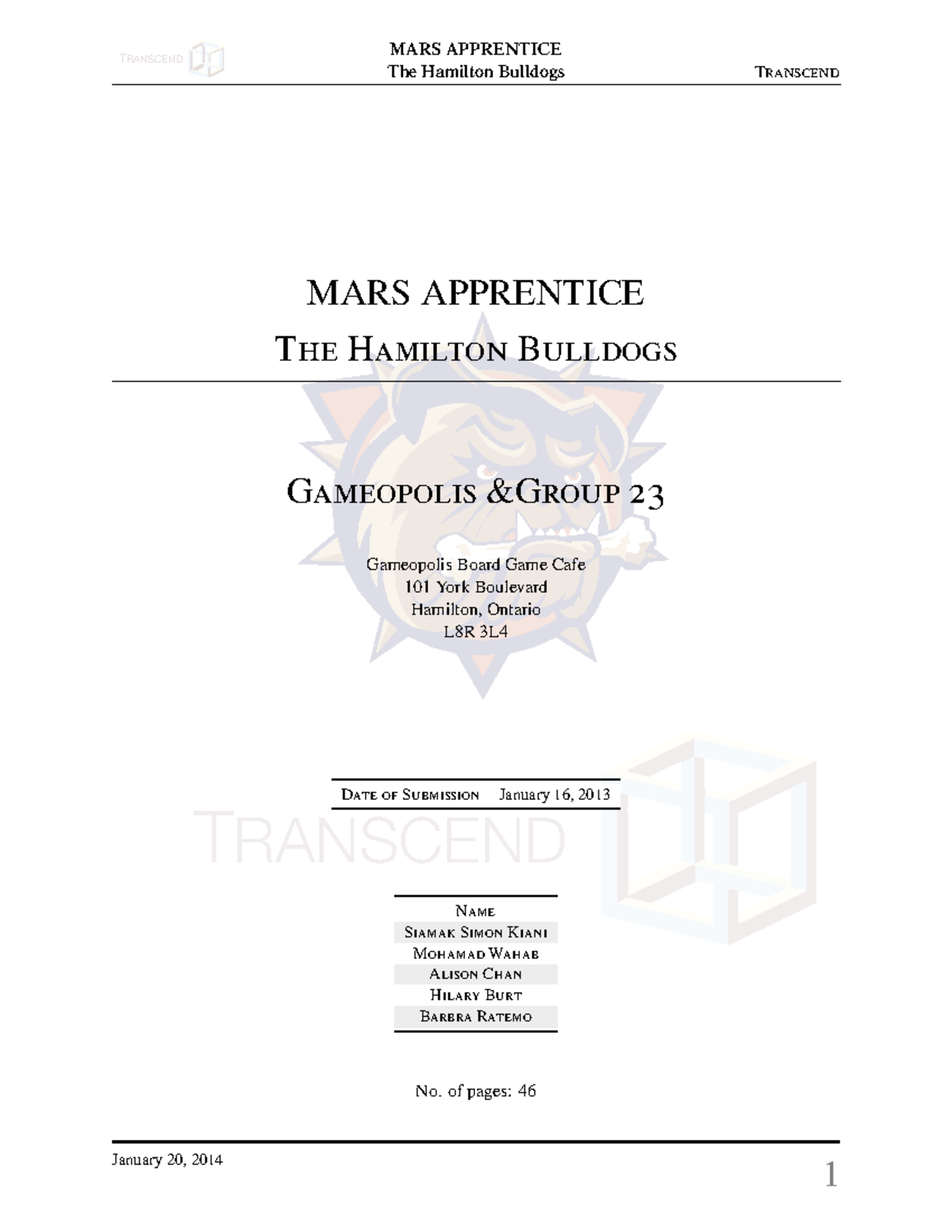 Gameopolis - dont know - TRANSCEND MARS APPRENTICE T H B G &G - Studocu