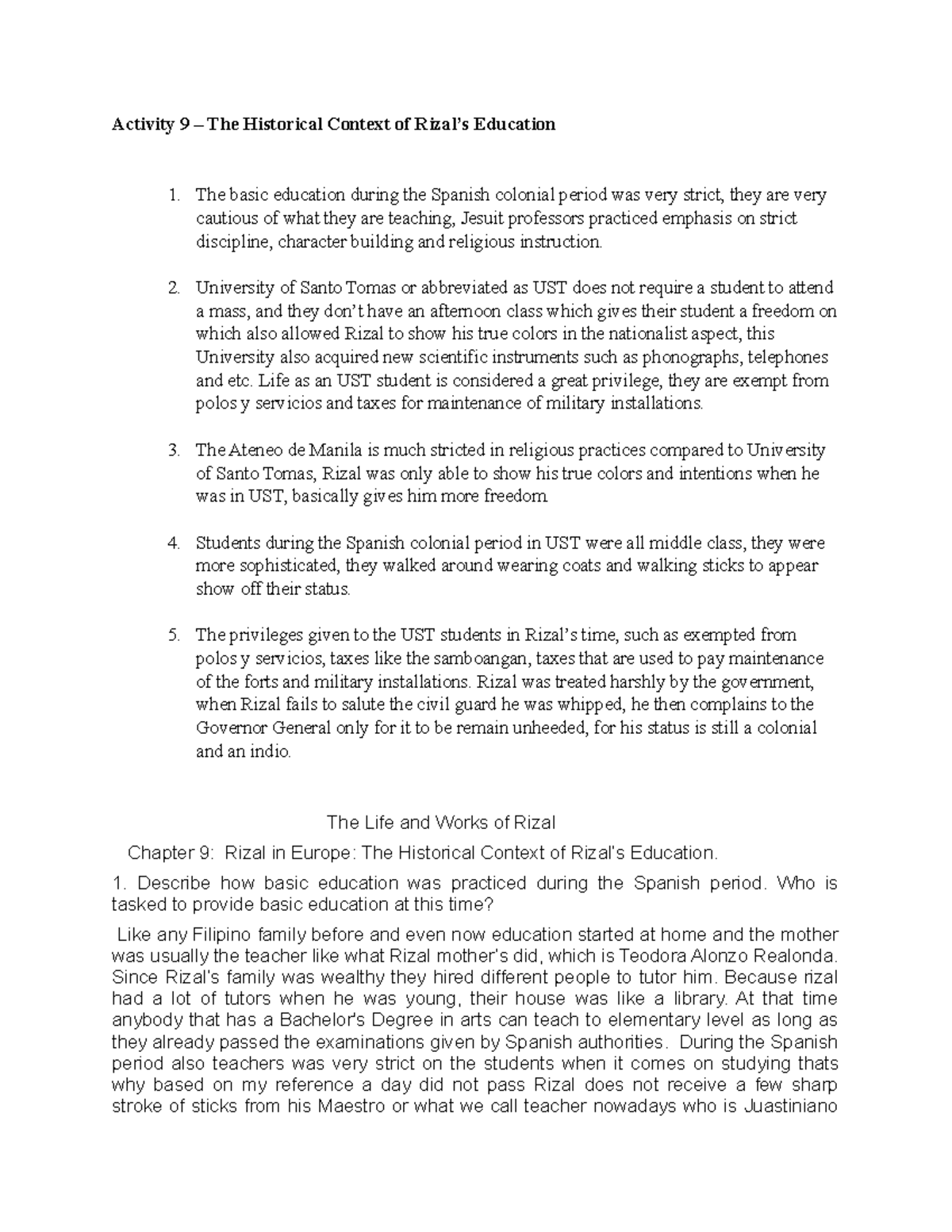 LV9 RizalChapter9 Activity 9 The Historical Context of Rizal’s Education The basic