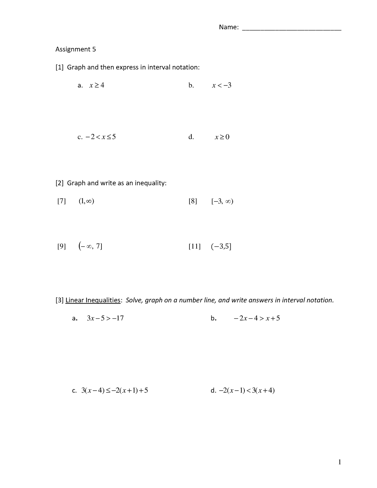 Assignment 5 - x 4 b. x − 3 c. − 2 x 5 d. x 0 [2] Graph and write as an ...