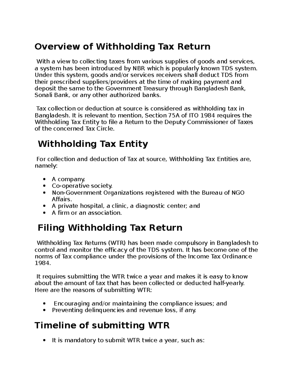 Withholding Tax Under this system, goods and/or services receivers