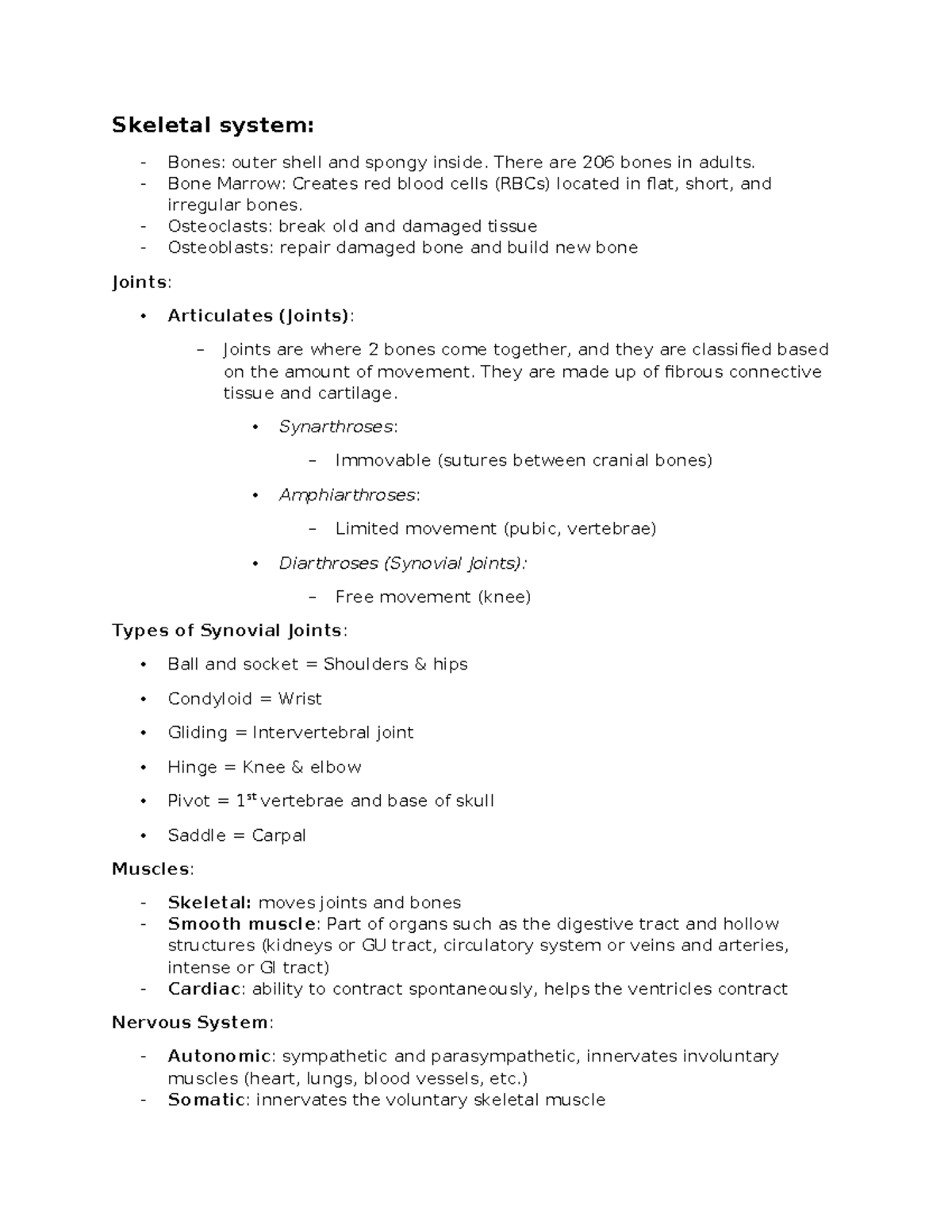 Musculoskeletal notes - Skeletal system: Bones: outer shell and spongy ...