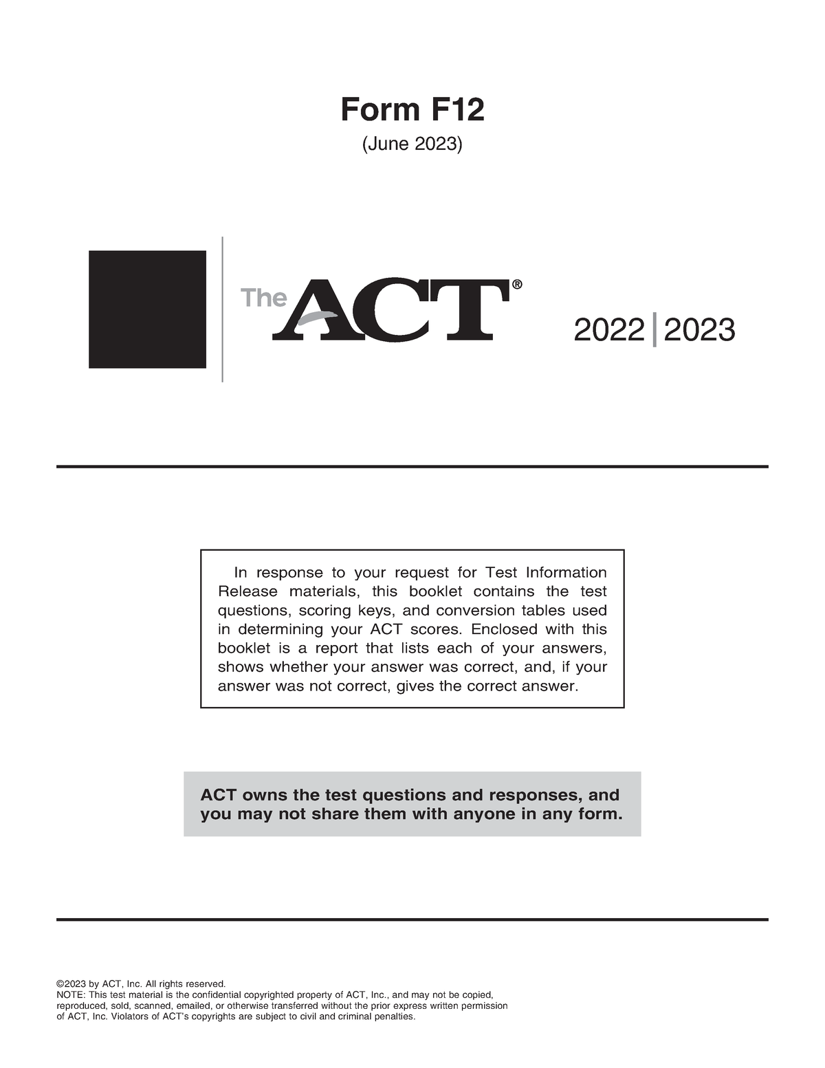 ACT F12 (June2023) © 2023 by ACT, Inc. All rights reserved. NOTE