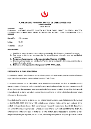 Planeamiento y Control Táctico de Operaciones - Examen Final 2021-1 ...