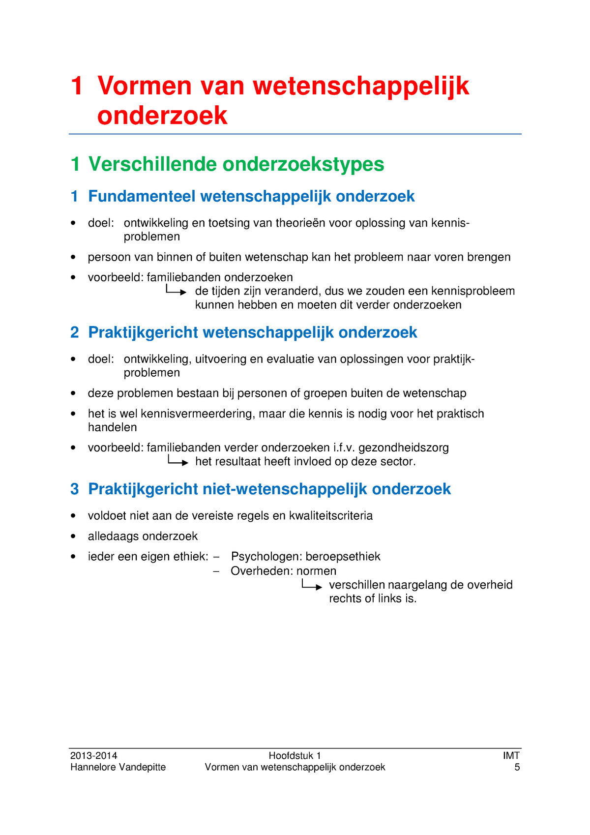 Onderzoeksmethoden-Deel-1 - 2013-2014 Hoofdstuk 1 IMT 1 Vormen Van ...