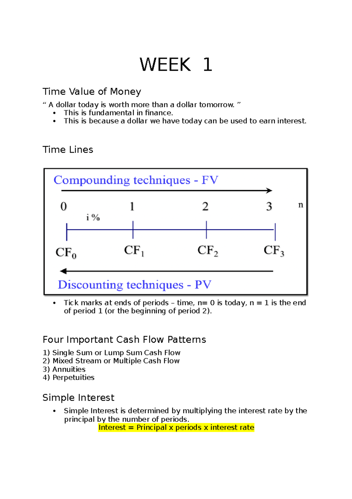 WEEK 1 Finance - in-depth week 1 notes - WEEK 1 Time Value of Money “ A ...