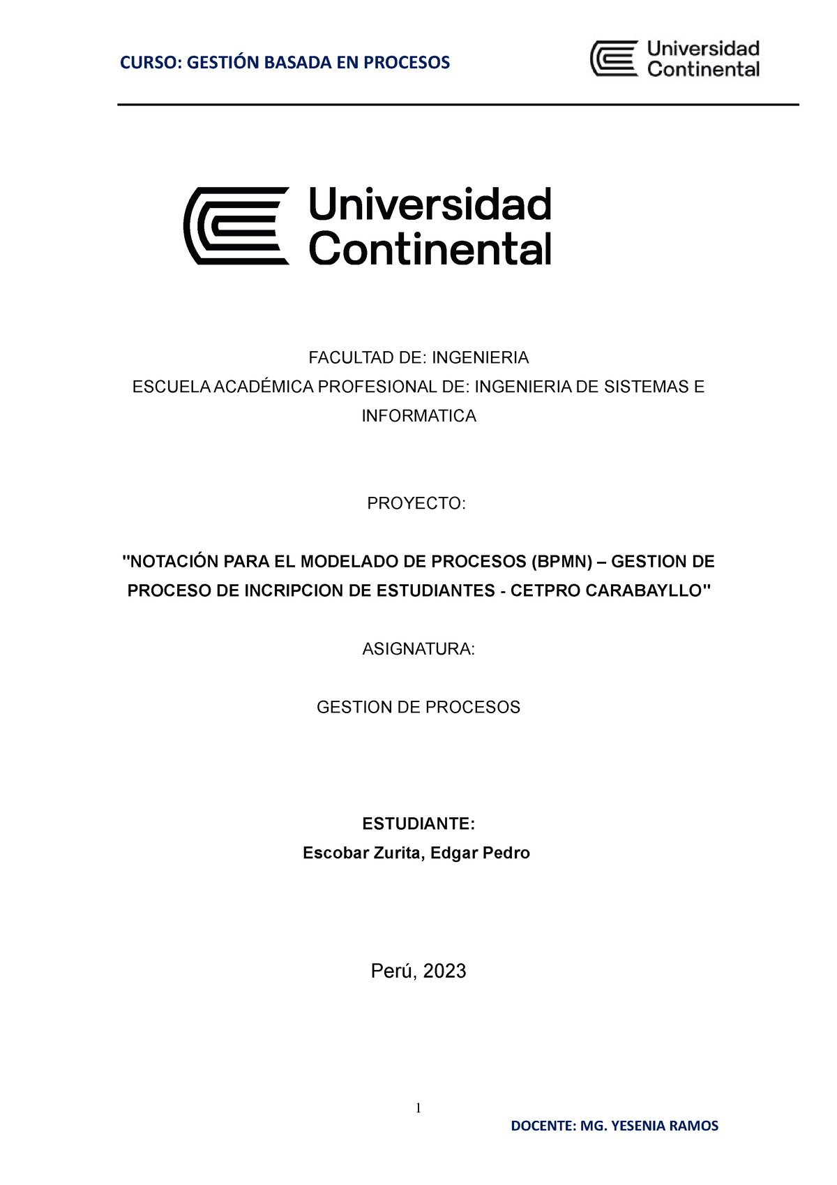 Evaluación Final Gestión Basada En Procesos Epez 1 Facultad De Ingenieria Escuela AcadÉmica 2183