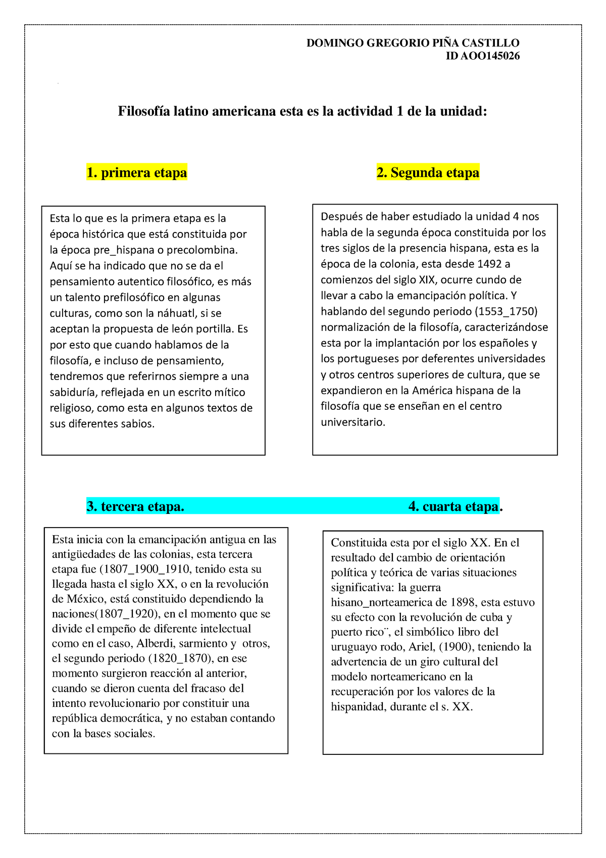 Filosofía Latino Americana Esta Es La Actividad 1 De La Unidad Domingo ...