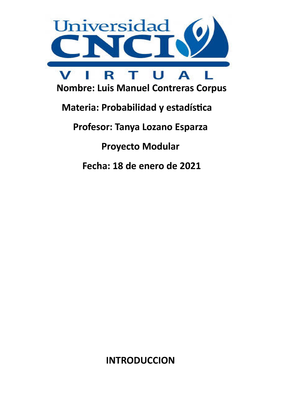 Proyecto Modular Probabilidad - Nombre: Luis Manuel Contreras Corpus ...