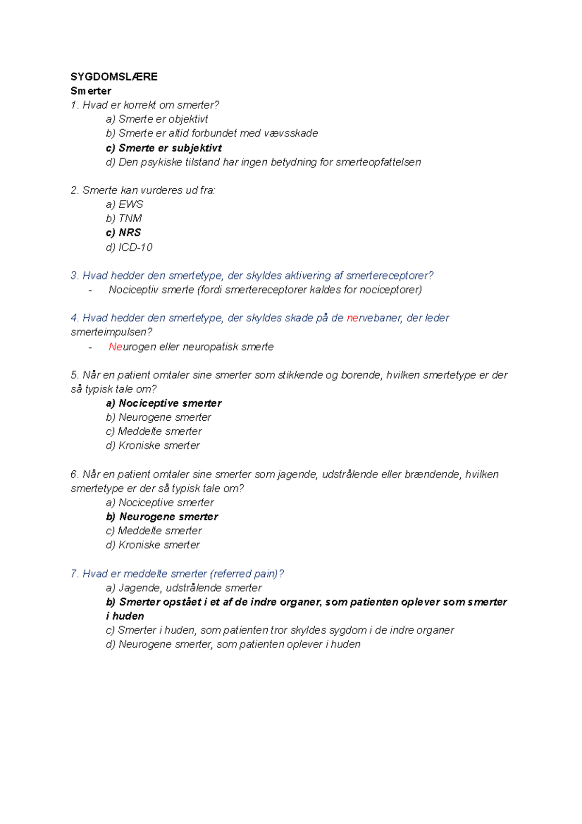 MC-eksamen, Noter - SYGDOMSLÆRE Smerter 1. Hvad Er Korrekt Om Smerter ...