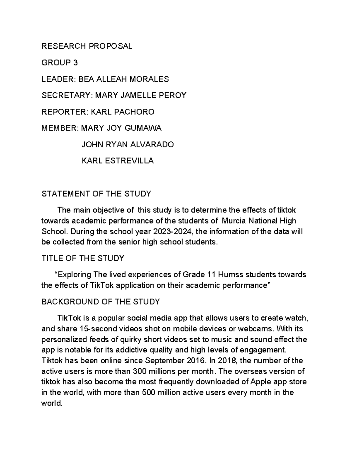 PR1 - RESEARCH PROPOSAL GROUP 3 LEADER: BEA ALLEAH MORALES SECRETARY ...