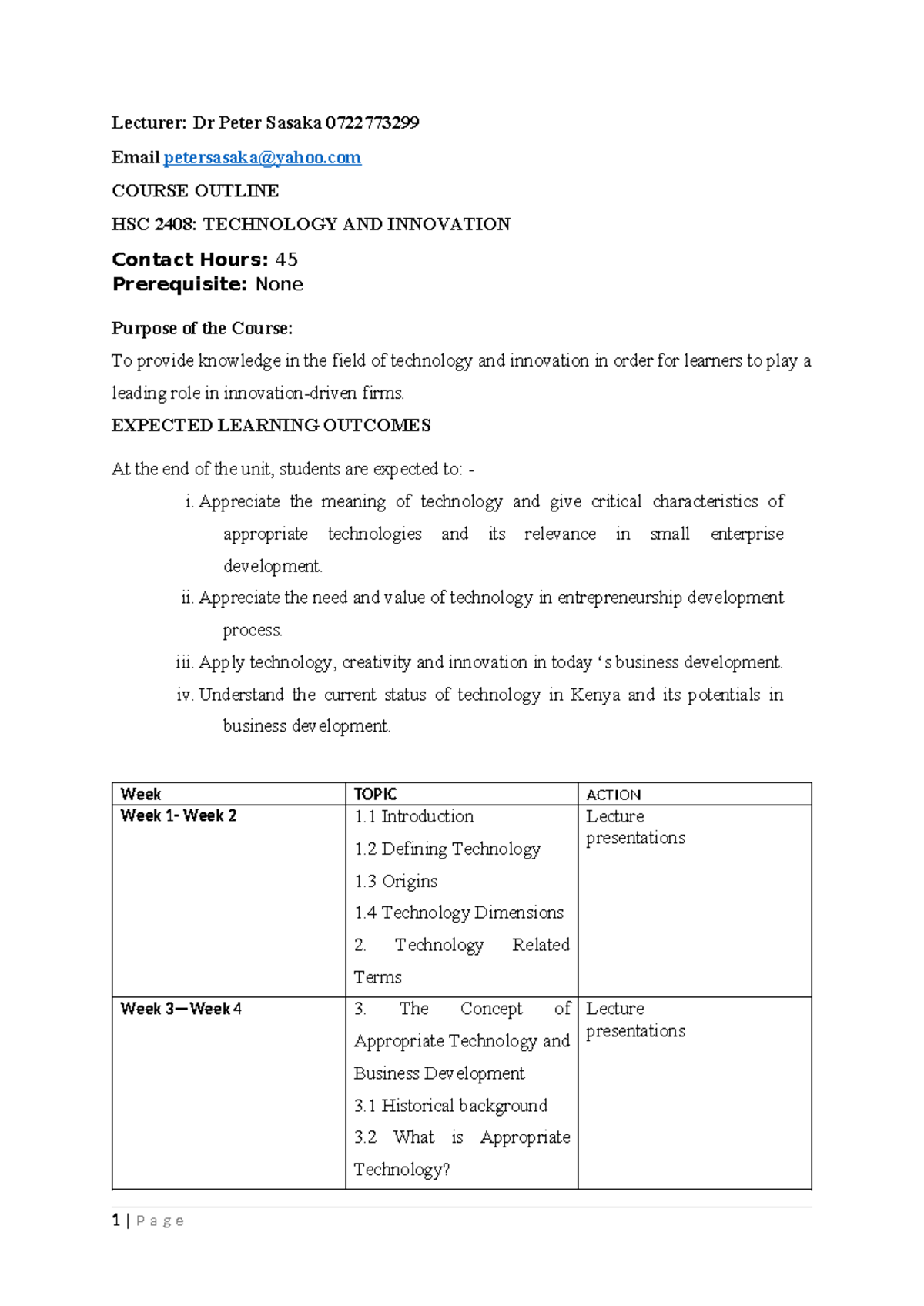 Course Outline Technology AND Innovation - Lecturer: Dr Peter Sasaka ...