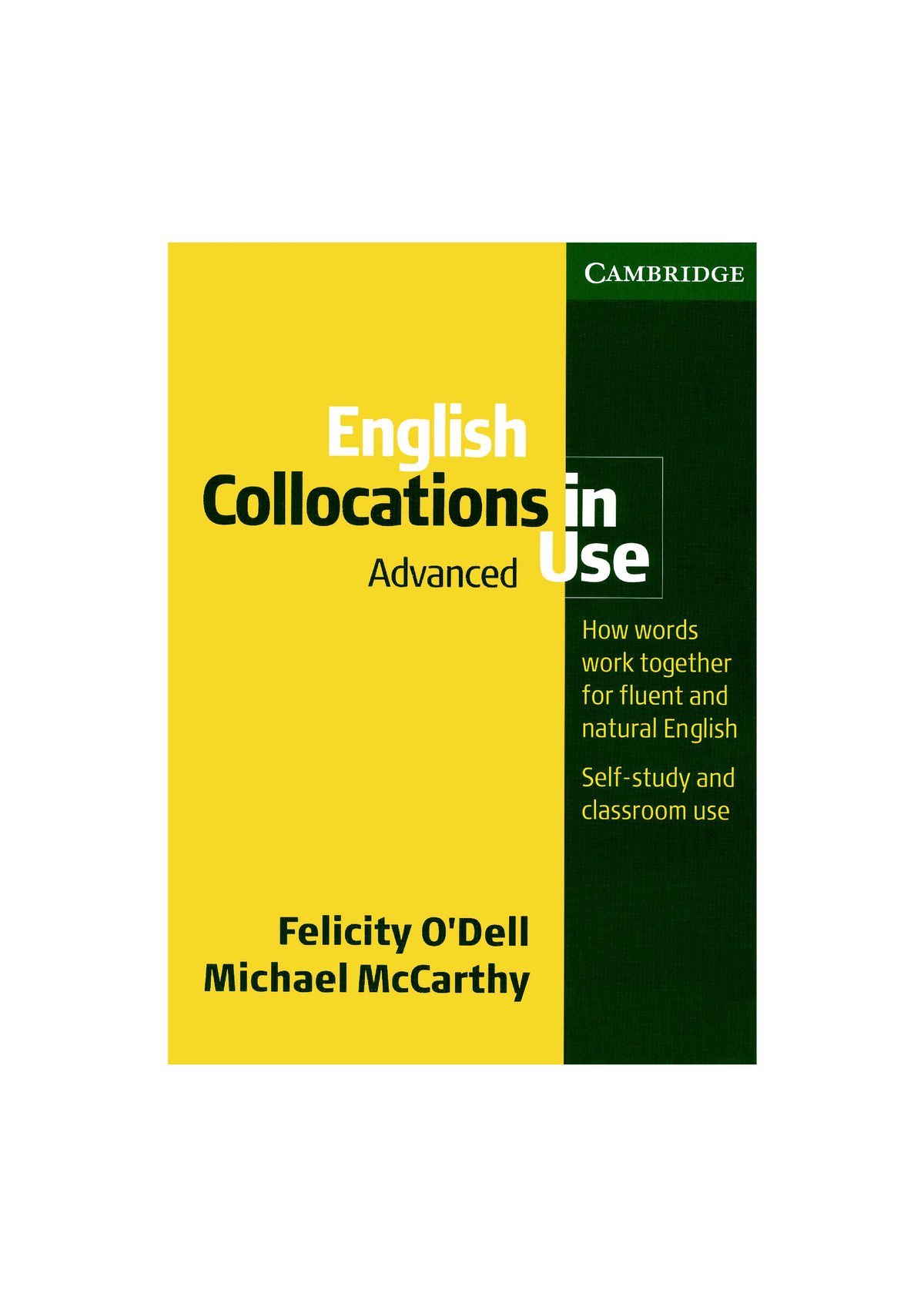 English Collocations In Use Advanced - Business Computing Skills - Studocu