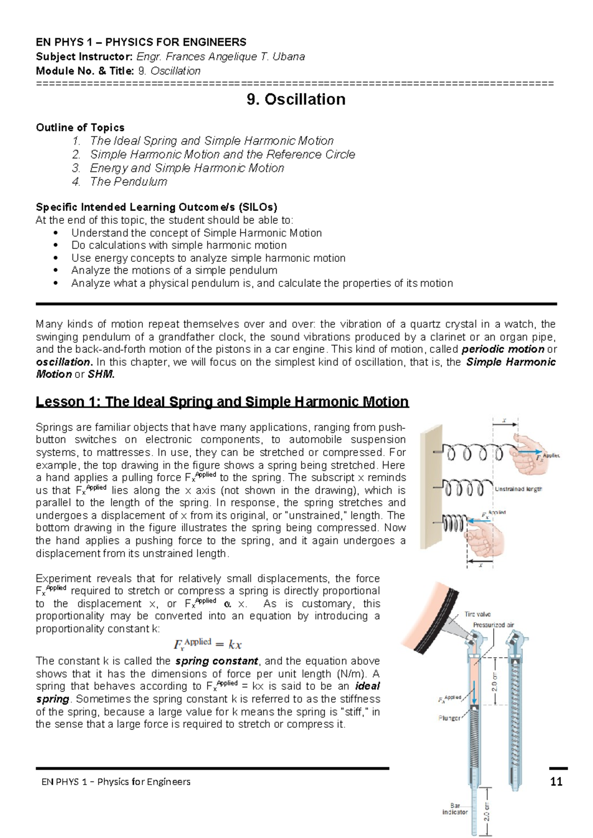 09 oscillation Practice problems with modules EN PHYS 1 PHYSICS FOR ENGINEERS Subject