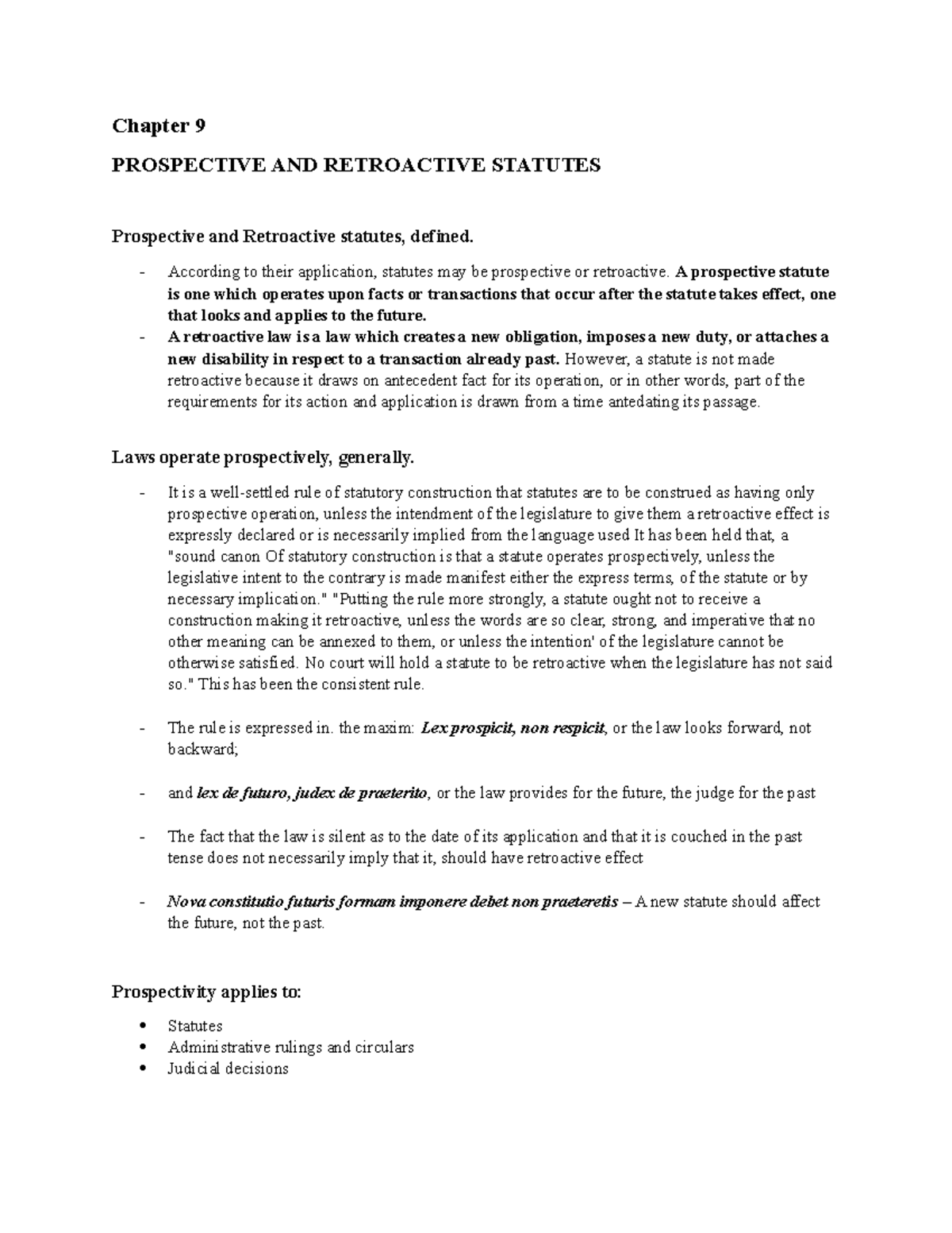 Chapter 9 Statutory Construction Chapter 9 PROSPECTIVE AND
