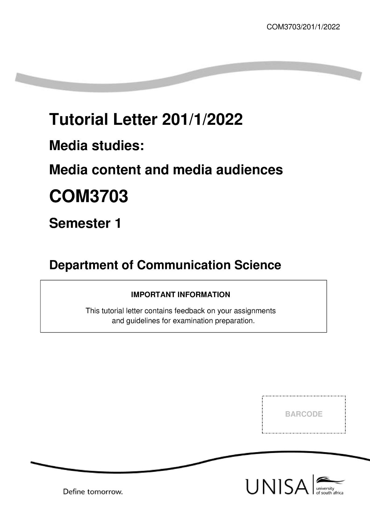 20230519093311 - Hey - COM3703/201/1/ Tutorial Letter 201/1/ Media ...