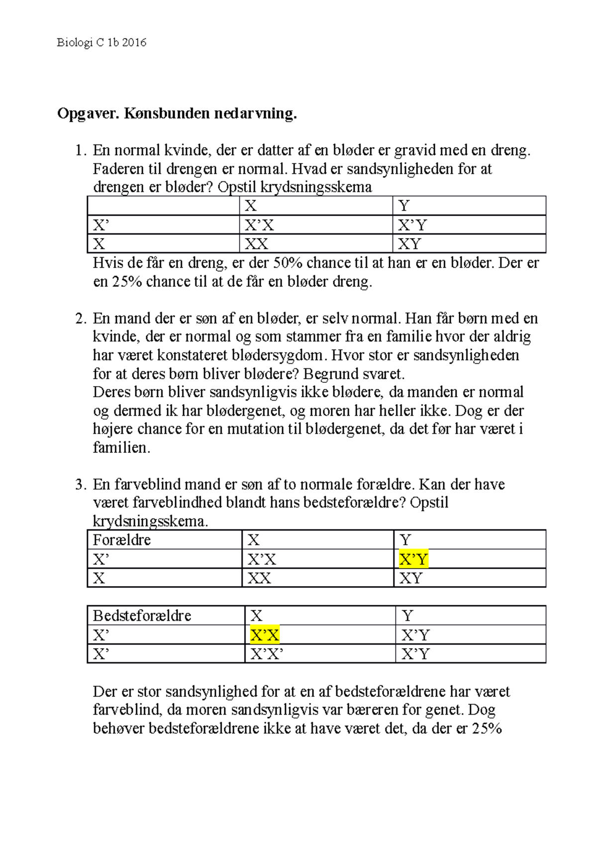 Nedarvning - kønsbunden - Biologi C 1b 2016 Opgaver. Kønsbunden ...