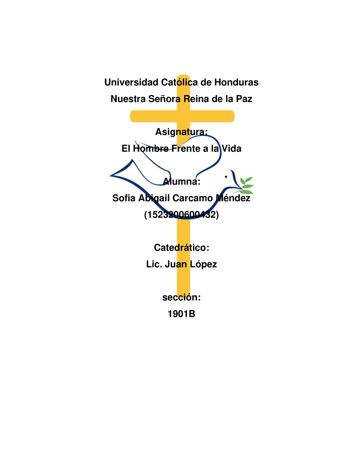 Trabajo en clase. Hechos de Jesús - Universidad Católica de Honduras ...