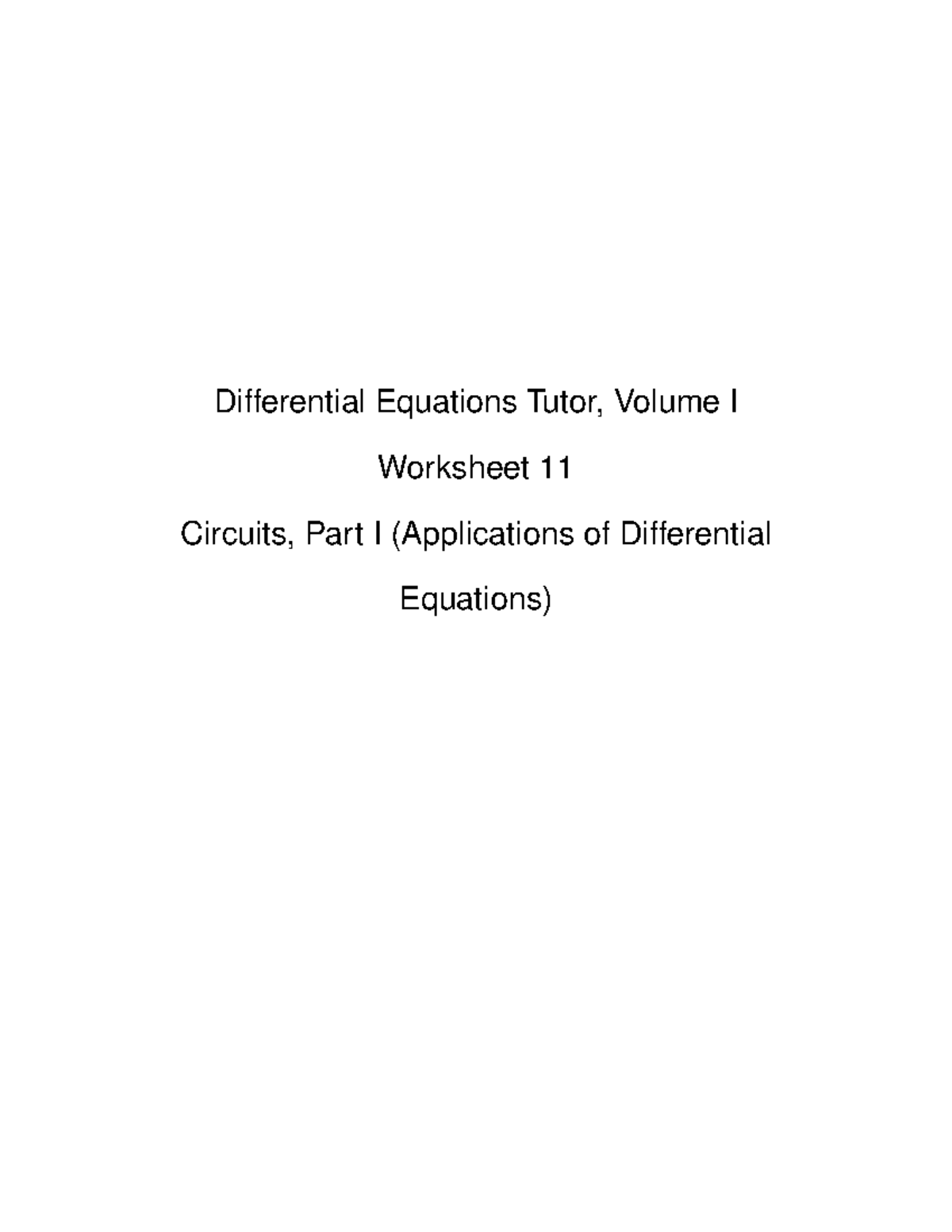 Differential+Equations+ +Vol+1+ +Worksheet+11+ +Applications+of+ODEs+ ...