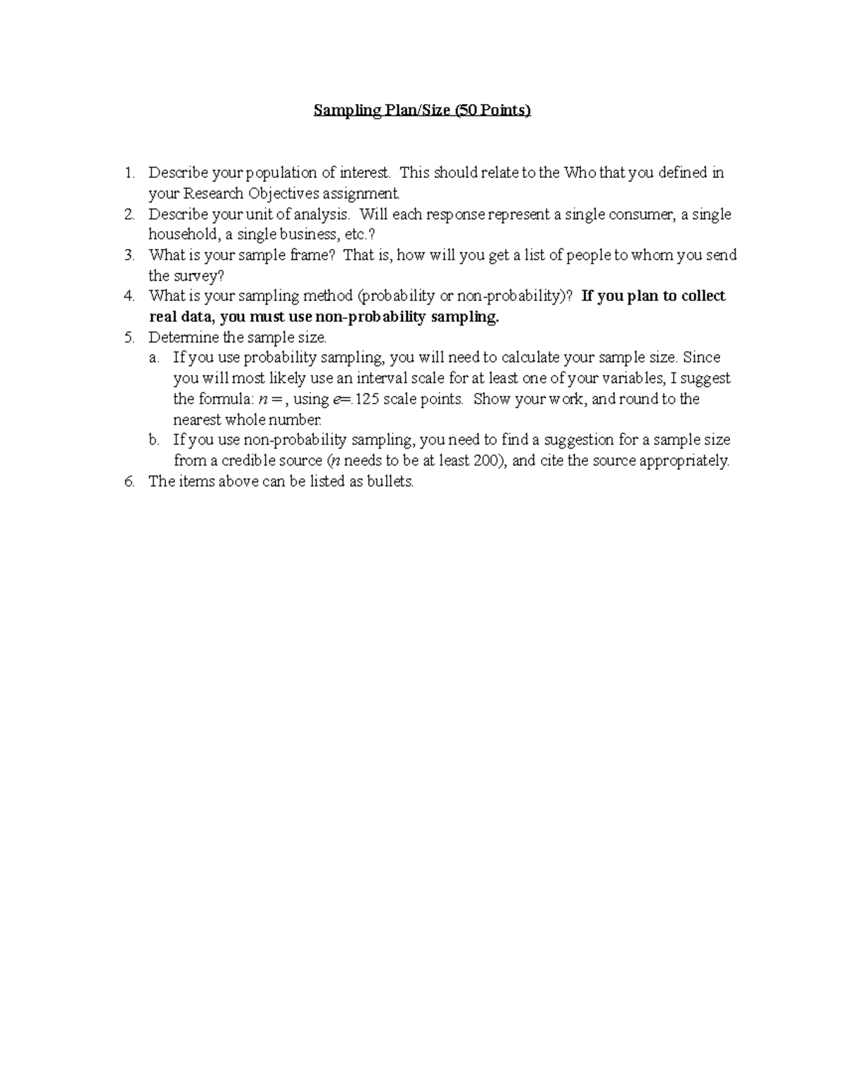 Sample Guidelines Qualtrics Sampling Plan/Size (50 Points) 1