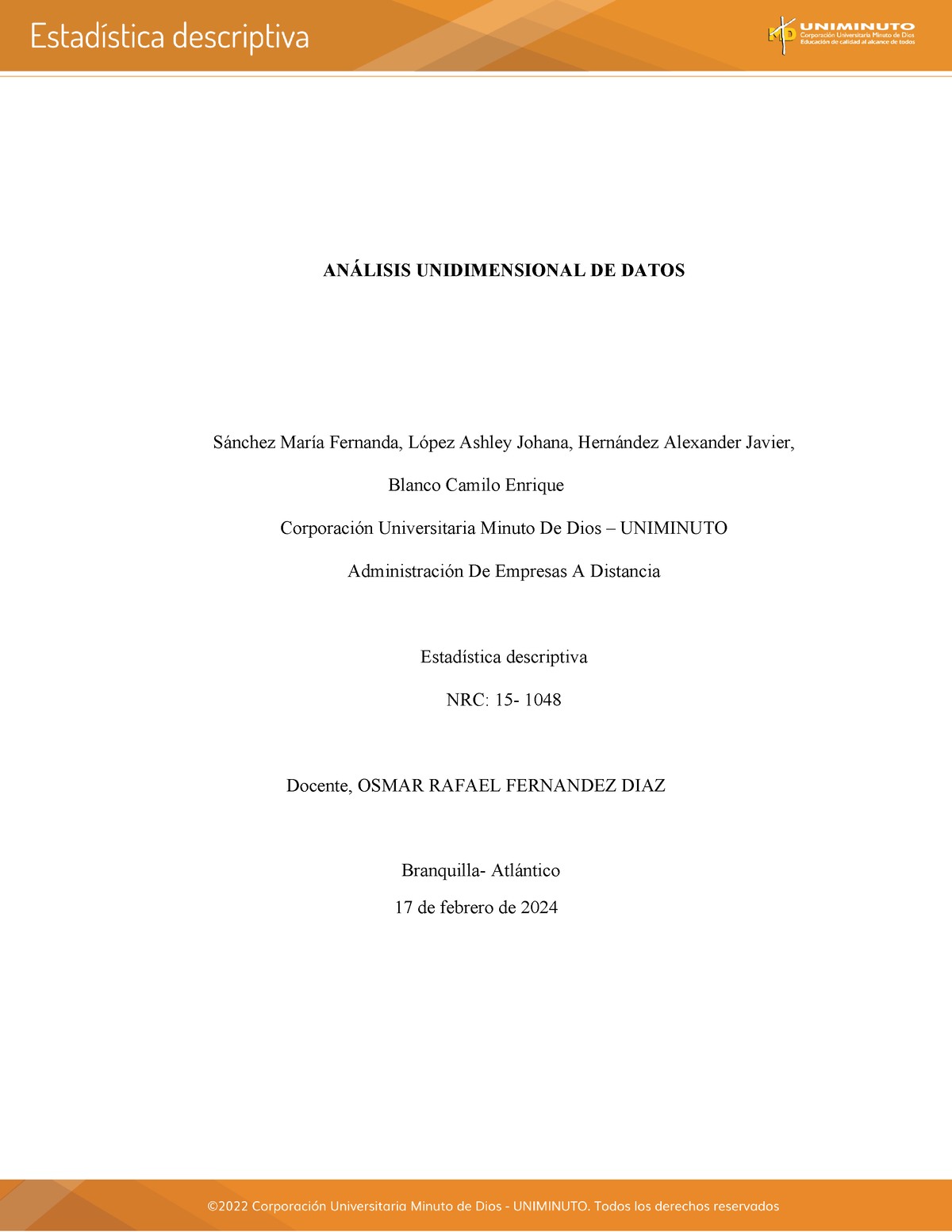 Act1 Taller analisis unidimensional ANÁLISIS UNIDIMENSIONAL DE DATOS Sánchez María Fernanda