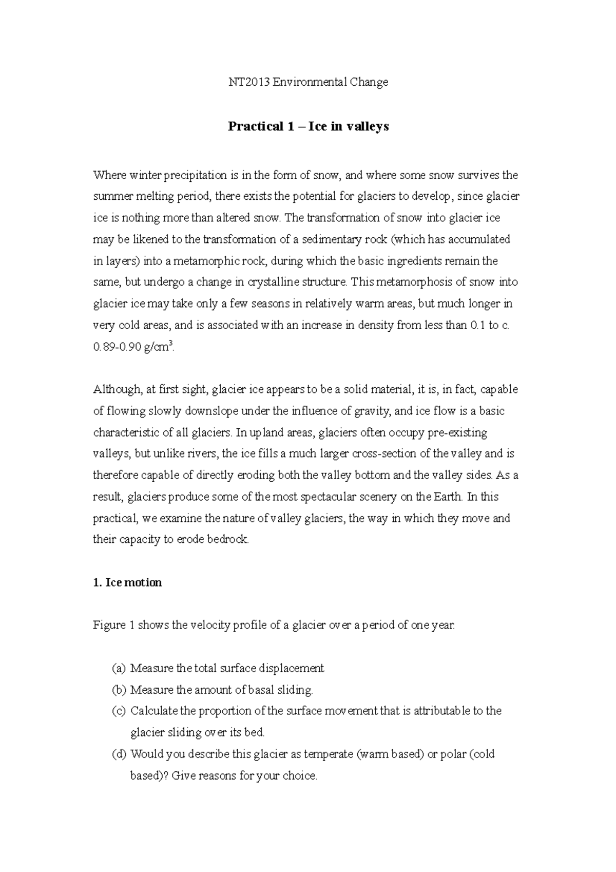 Prac 1 Ice in valleys - NT2013 Environmental Change Practical 1 – Ice ...