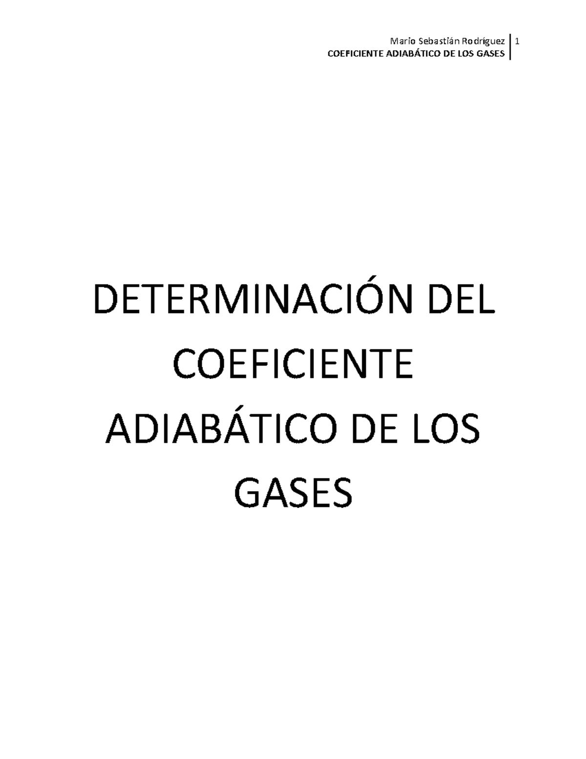 Coeficiente Adiabático Coeficiente AdiabÁtico De Los Gases