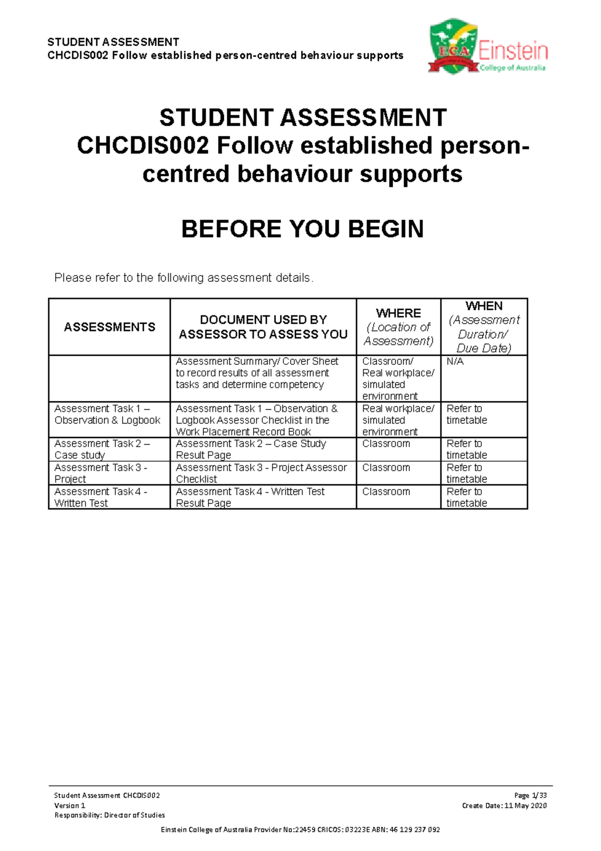 Chcdis 002 Student Assessment. V1. 110520 - CHCDIS002 Follow ...