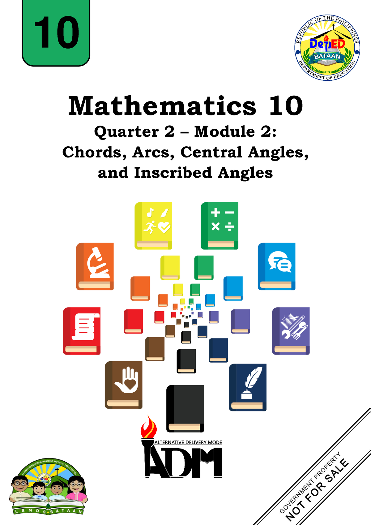 Math10 Q2 Mod2 Chords-Arcs-Central-and-Inscribed-Angles - Mathematics ...