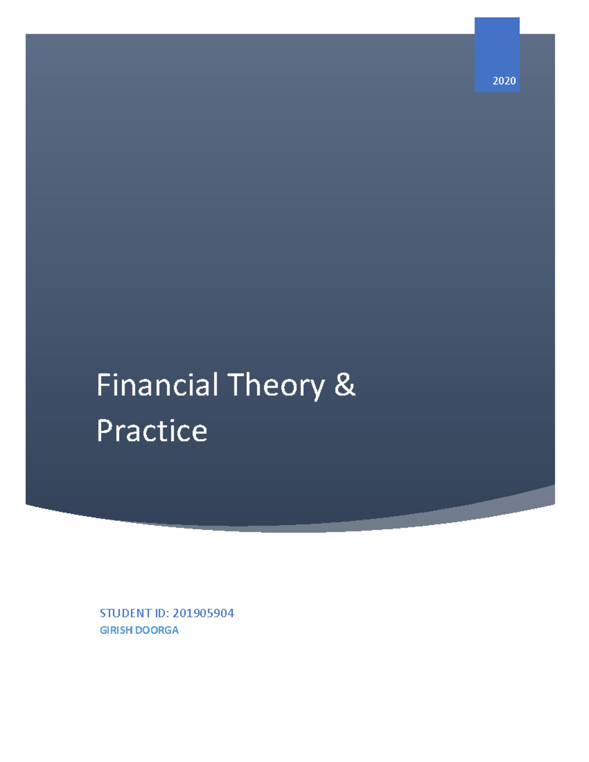 Financial Theory of Finance Assignment - Financial Theory & Practice ...