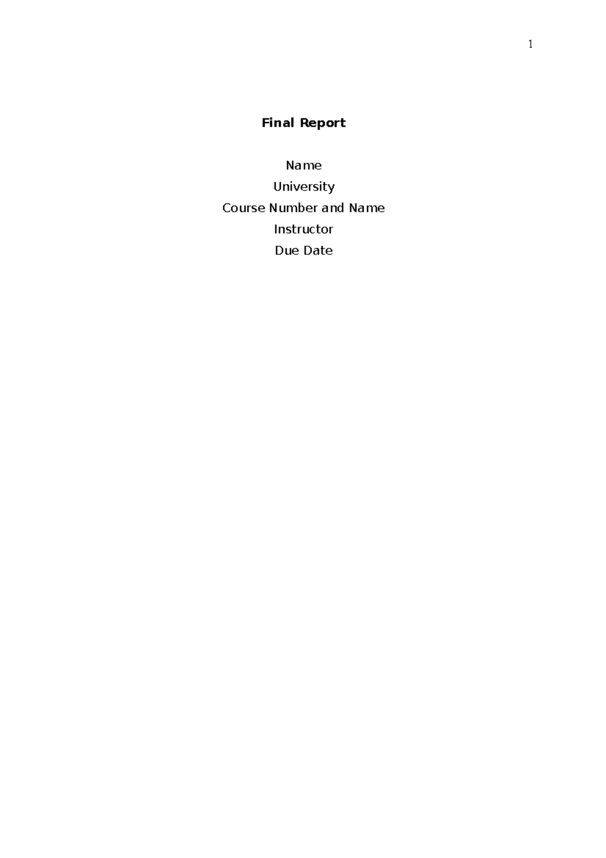 1183387 Case study 2 - Final Report Name University Course Number and ...