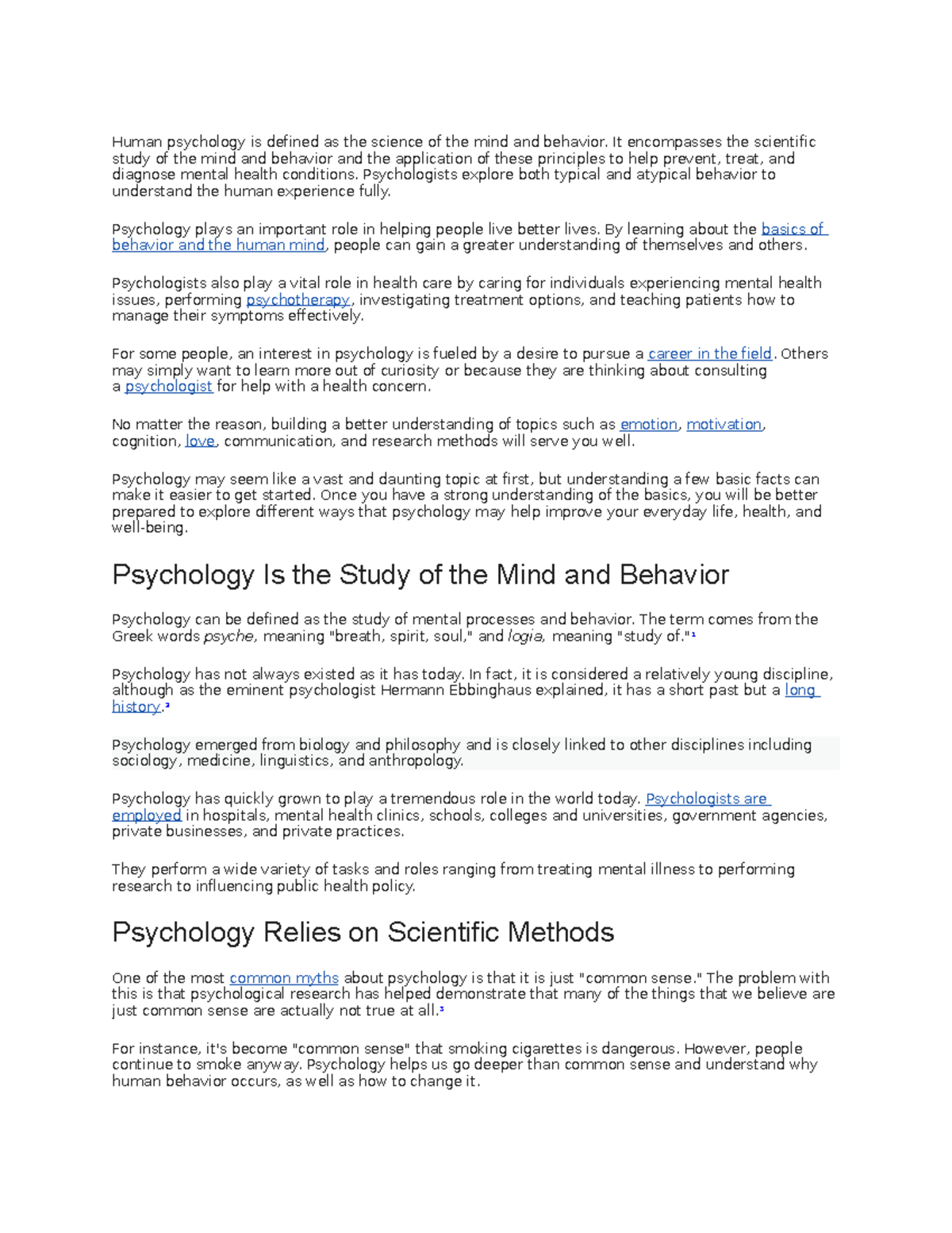 Psychology basics lecture notes Human psychology is defined as the science of the mind and