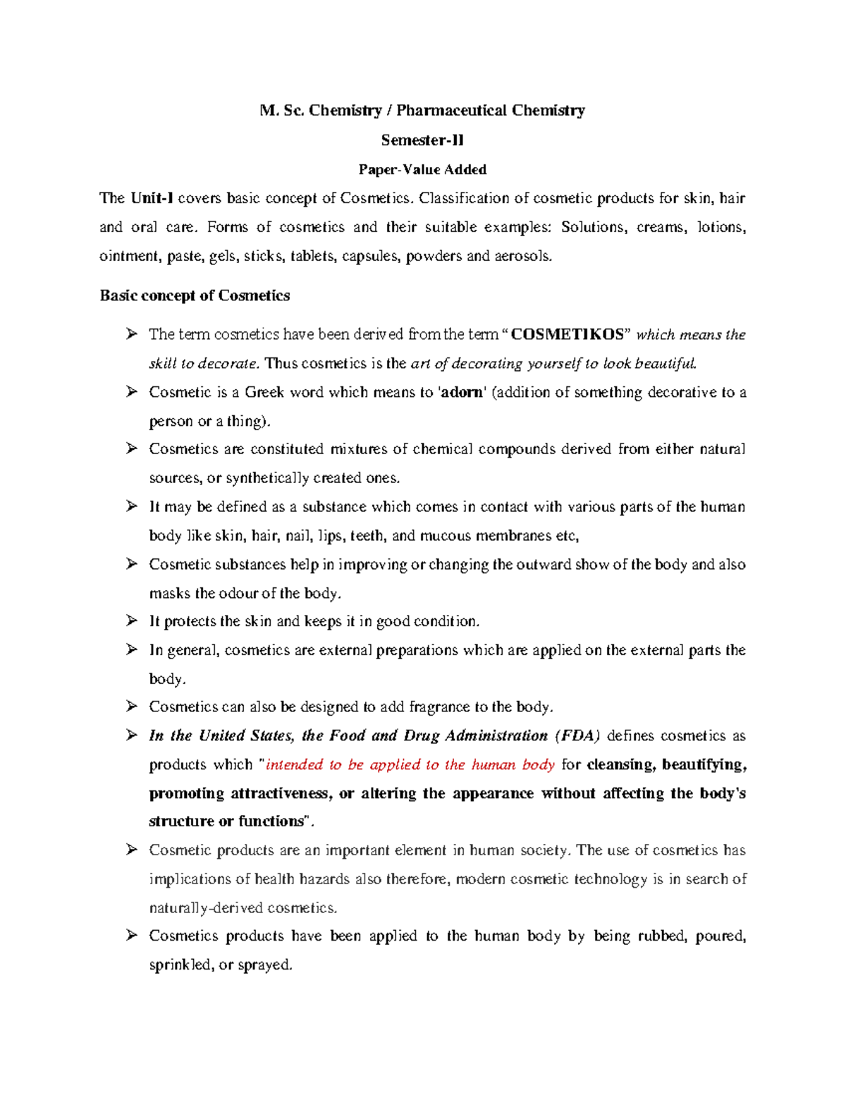Cosmetic science M. Sc. Chemistry / Pharmaceutical Chemistry Semester