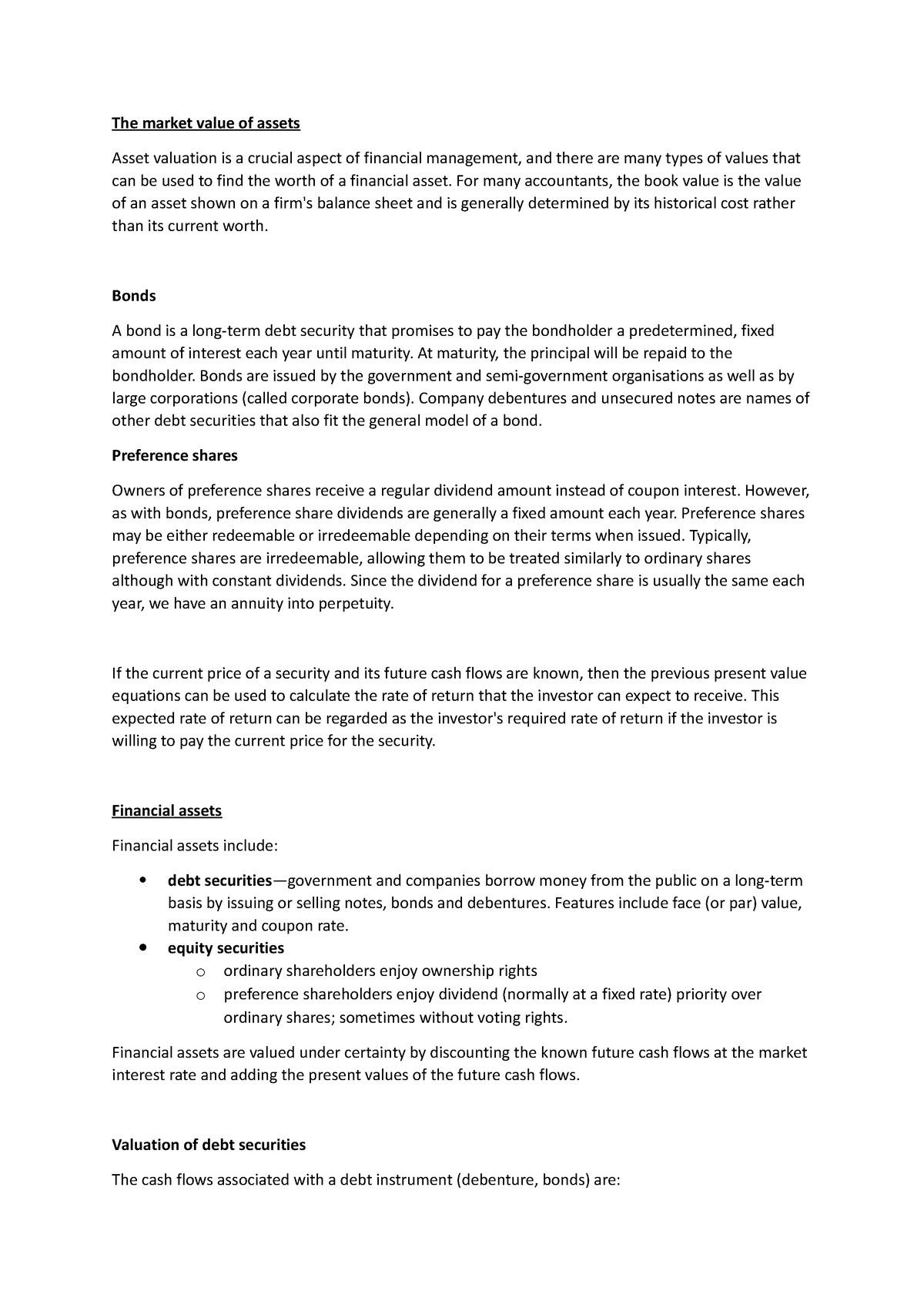 4. Valuation of shares and debentures or bonds - The market value of ...