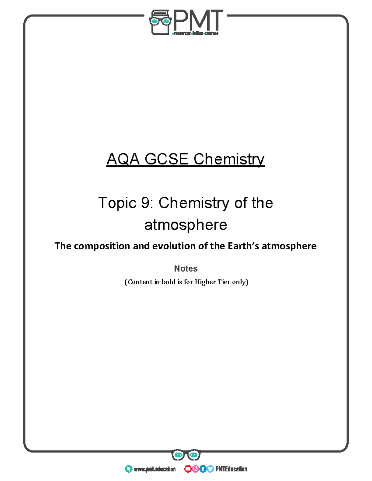 Chemistry of the Atmosphere C - PMT courses AQA GCSE Chemistry Topic 9 ...