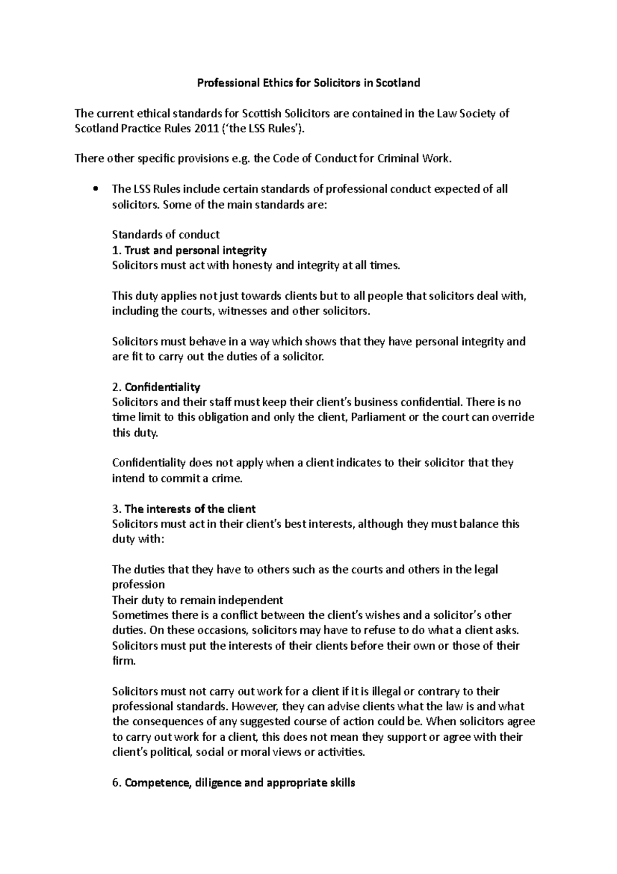 Professional Ethics for Solicitors in Scotland There other specific