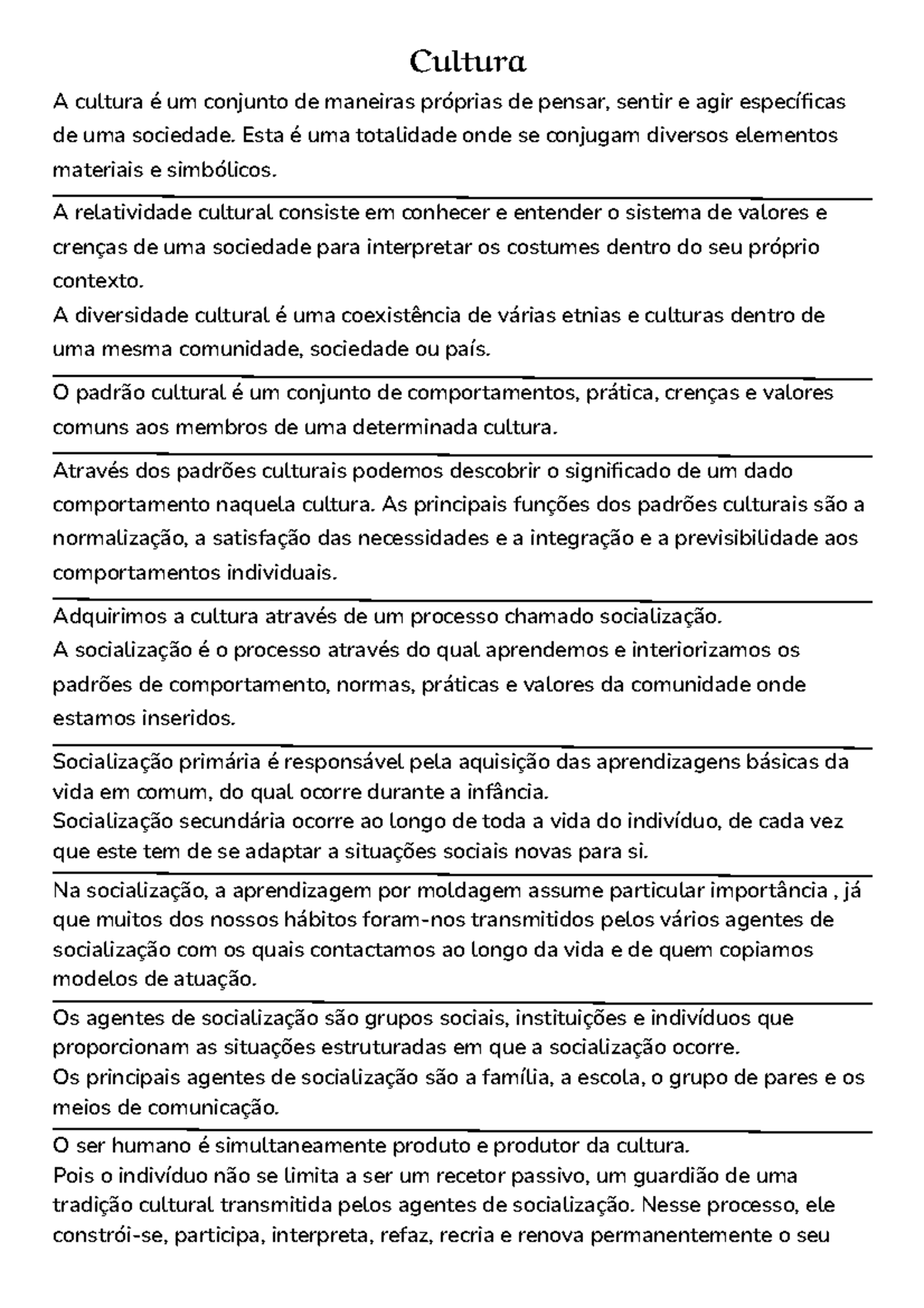 Cultura - Psicologia B - Cultura A Cultura é Um Conjunto De Maneiras ...