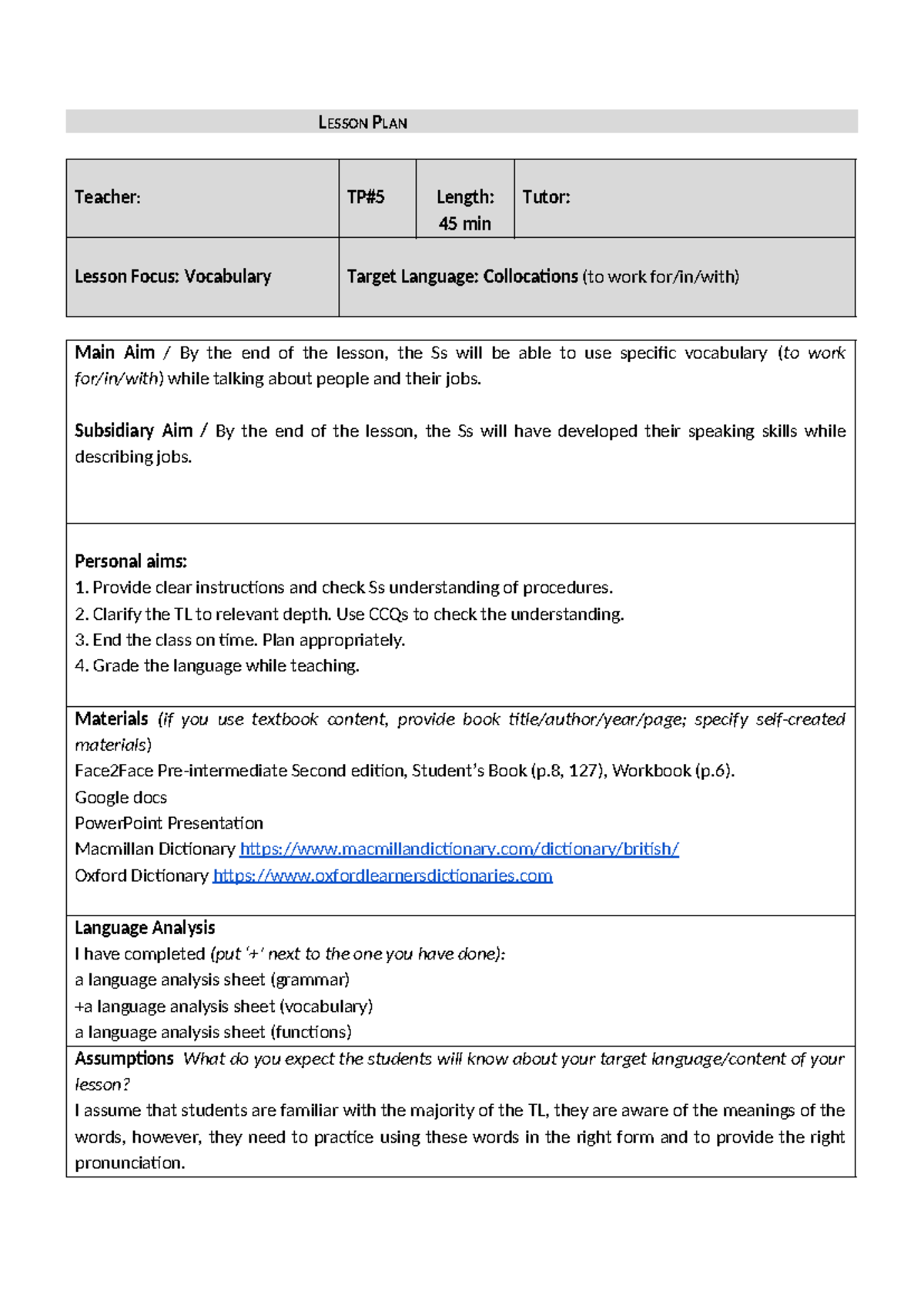 Celta TP5 - LP - lesson plan - LESSON PLAN Teacher: TP#5 Length: 45 min ...