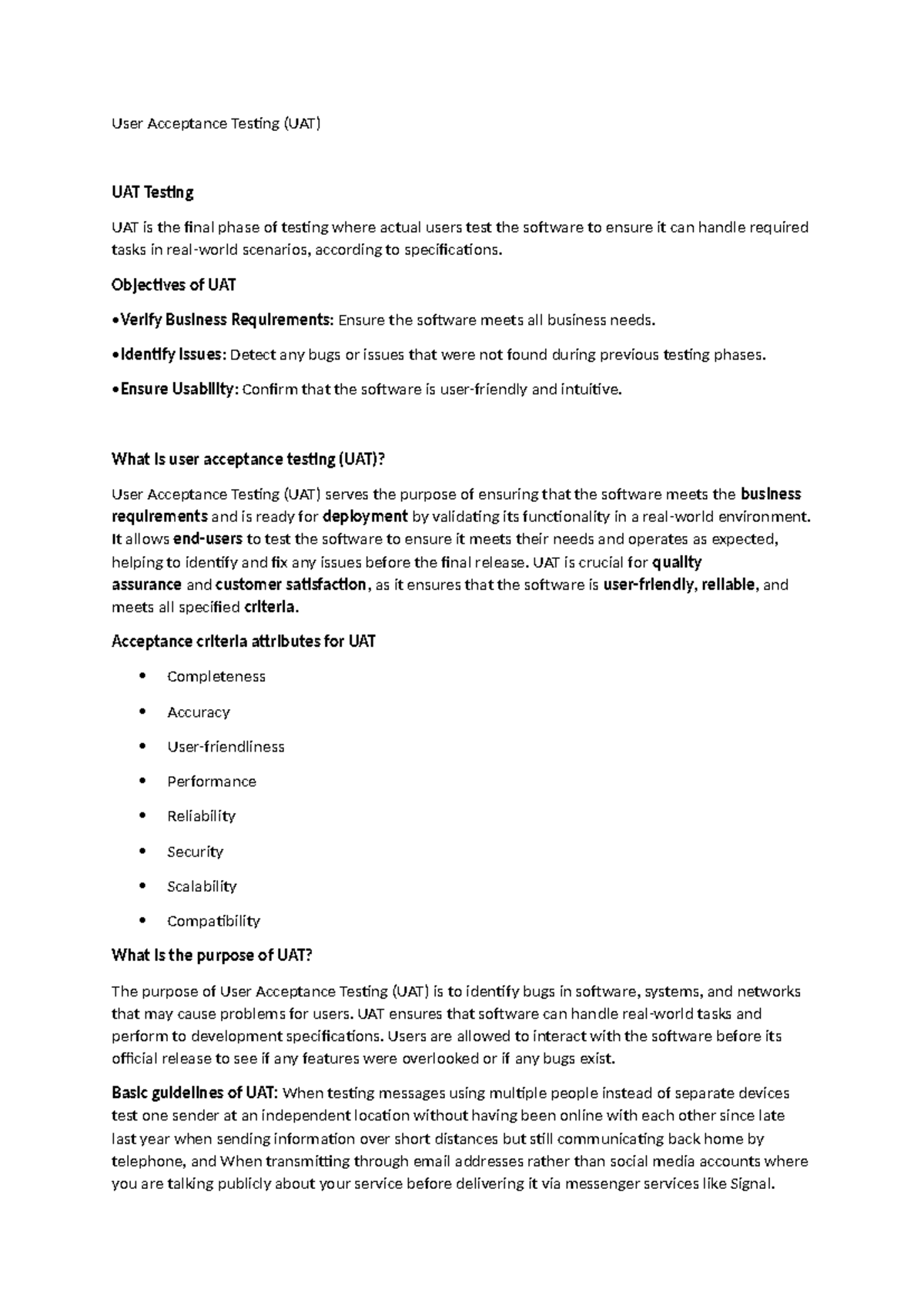 User Acceptance Testing - Objectives of UAT • Verify Business ...