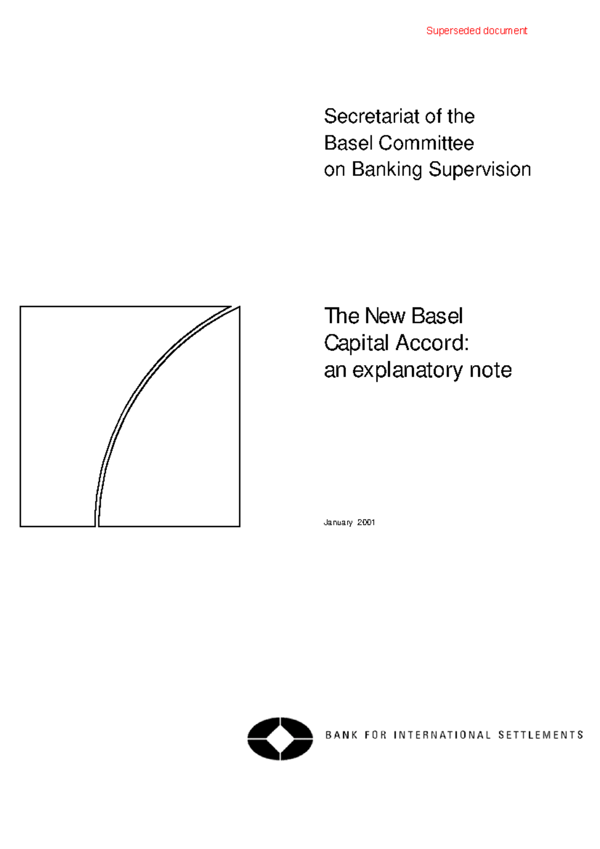 basel 2 for portect bank Secretariat of the Basel Committee on