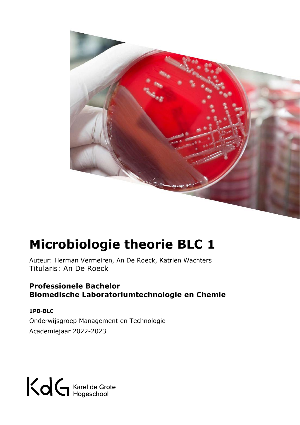 Cursus Microbiologie Theorie BLC 1 - 2022-2023 - Microbiologie Theorie ...