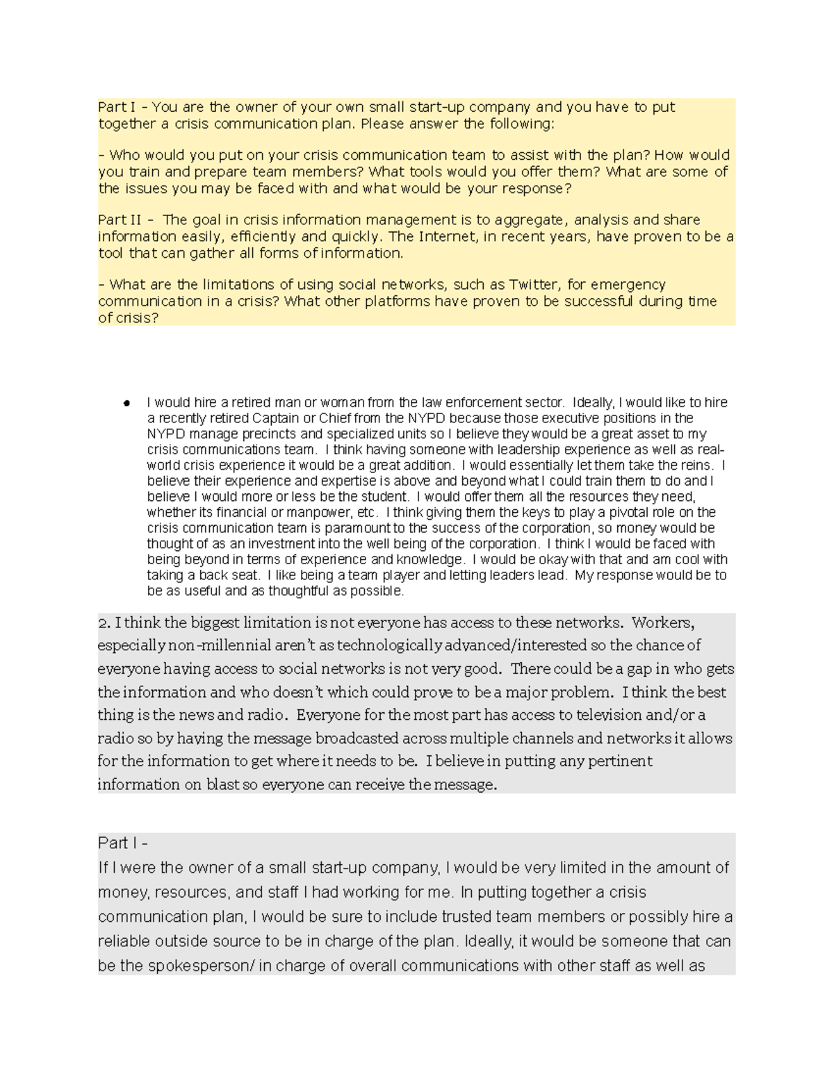 Week 12 - Class discussion board assignment - Part I - You are the ...