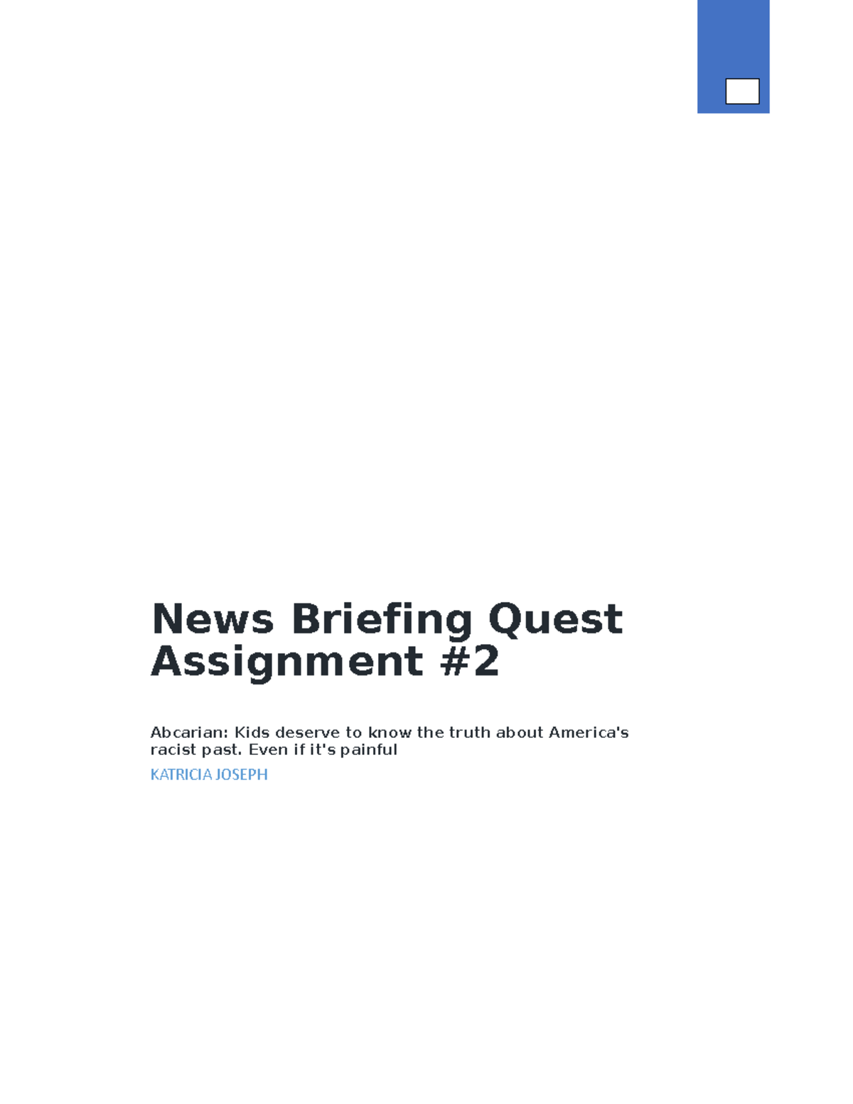 NBQA #2 - news briefings - News Briefing Quest Assignment Abcarian ...