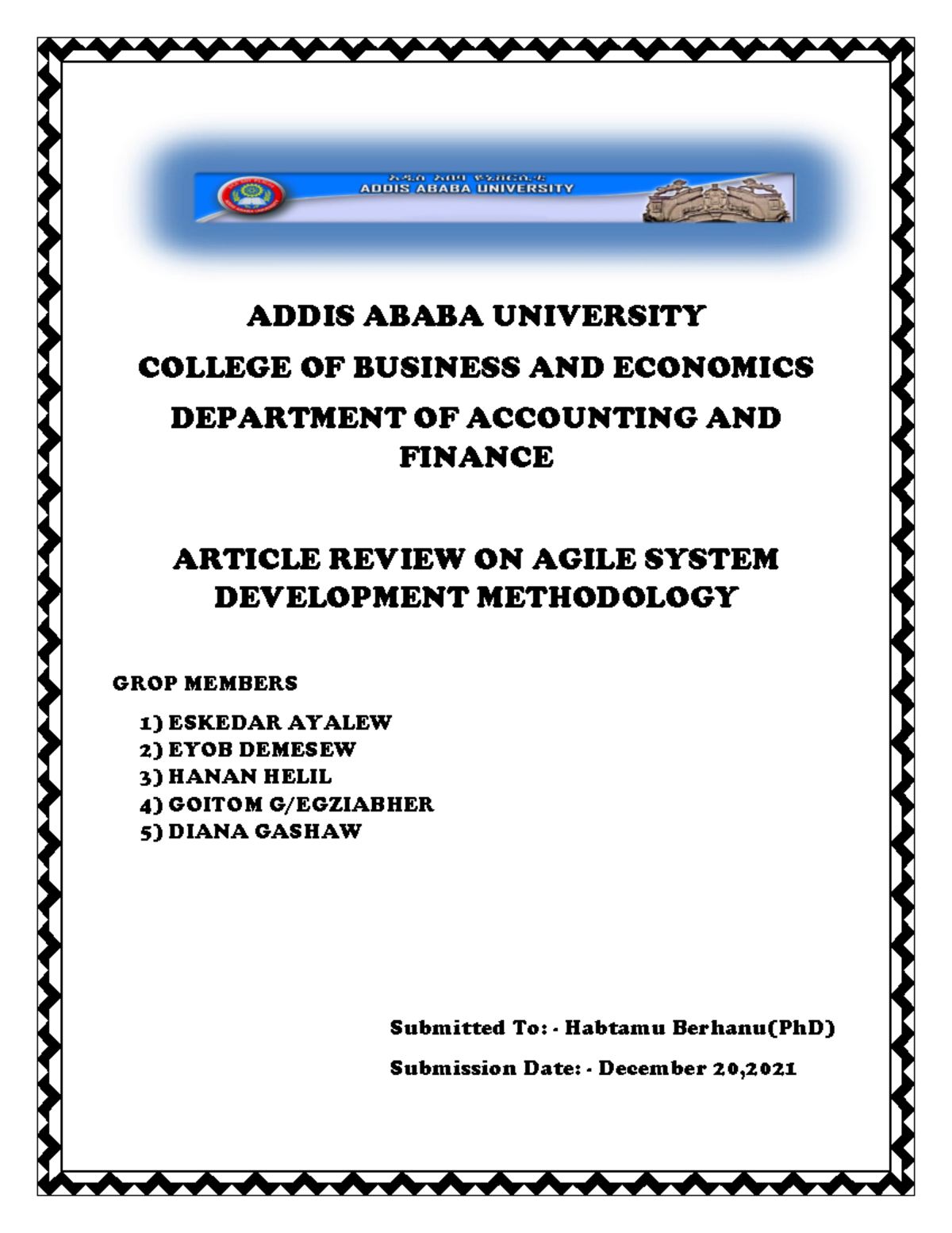 AIS Agile Assignment - ADDIS ABABA UNIVERSITY COLLEGE OF BUSINESS AND ...