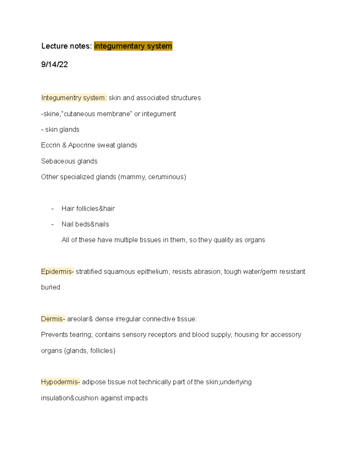 Anatomy lecture 9 14 .3 - Lecture notes: integumentary system 9/14 ...