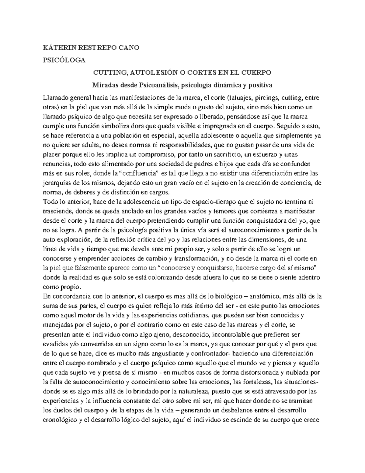 Cutting O Cortes EN EL Cuerpo UNA Explicacion MAS Profunda - KÁTERIN ...