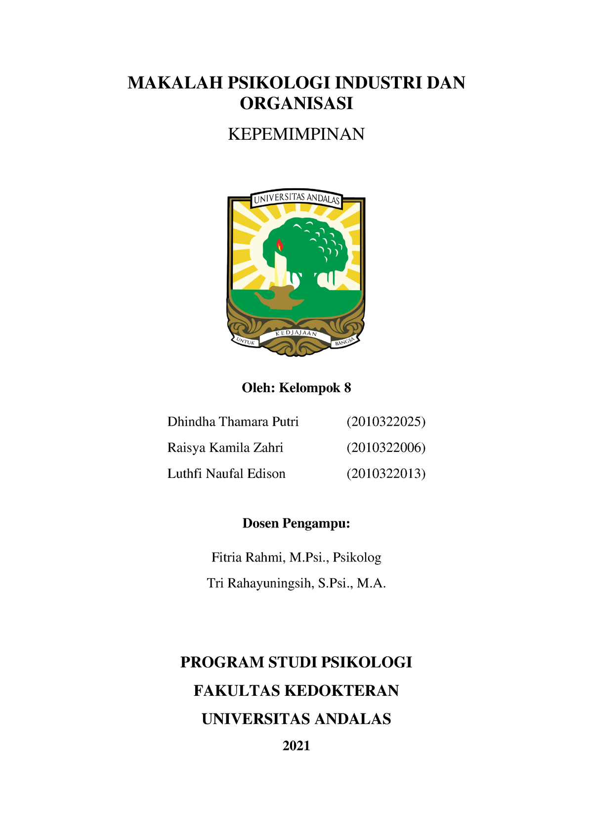 Kepemimpinan (B) - MAKALAH PSIKOLOGI INDUSTRI DAN ORGANISASI ...